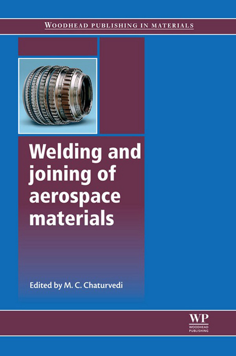 Welding and Joining of Aerospace Materials - 