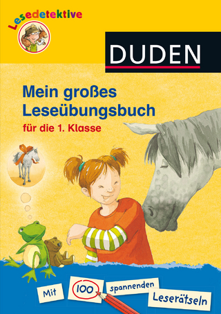 Duden Leseprofi – Mein großes Leseübungsbuch für die 1. Klasse