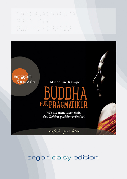 Buddha f&uuml;r Pragmatiker (DAISY Edition) - Micheline Rampe