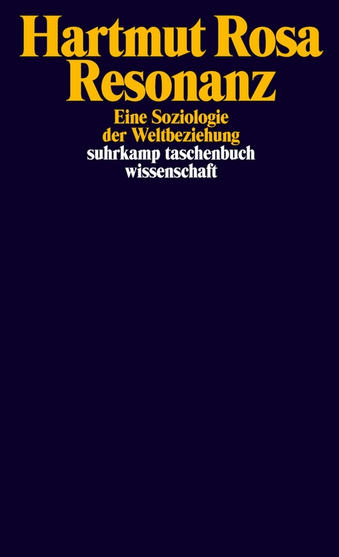 Resonanz - Hartmut Rosa