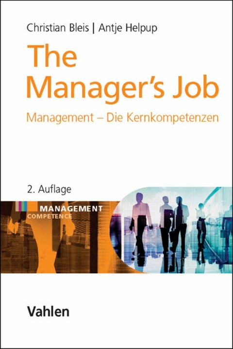 The Manager's Job - Christian Bleis, Antje Helpup