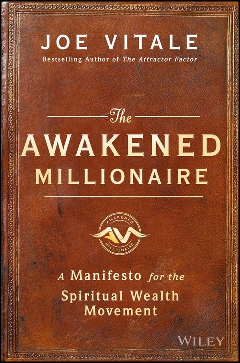 The Awakened Millionaire - Joe Vitale