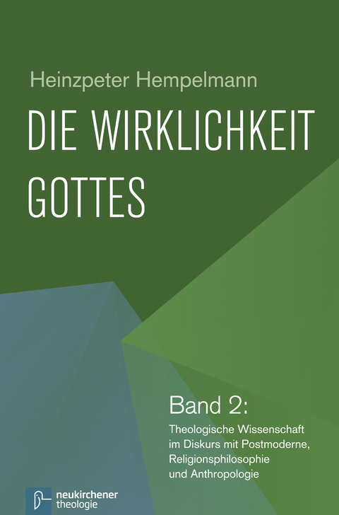 Die Wirklichkeit Gottes - Heinzpeter Hempelmann