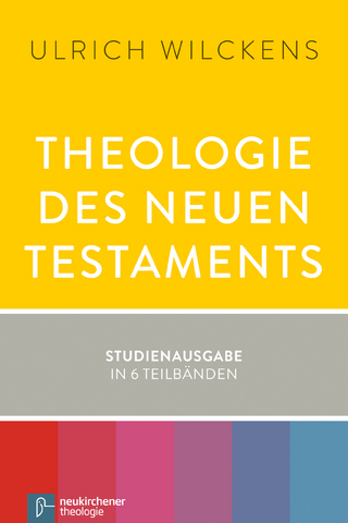 Theologie des Neuen Testaments