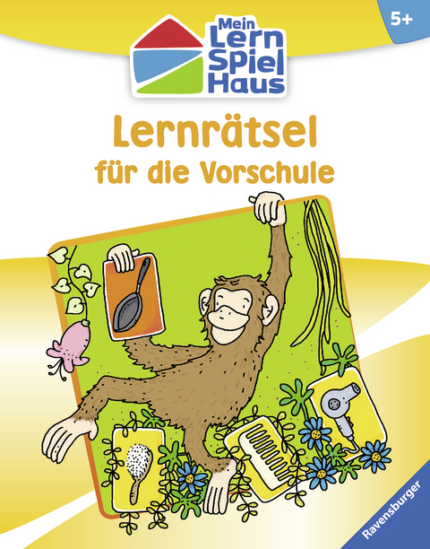Lernr&auml;tsel f&uuml;r die Vorschule - Anja Lohr, Christine P&auml;tz, Britta Zimmermann