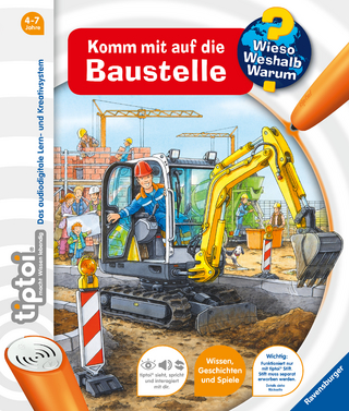 tiptoi® Wieso? Weshalb? Warum? - Komm mit auf die Baustelle