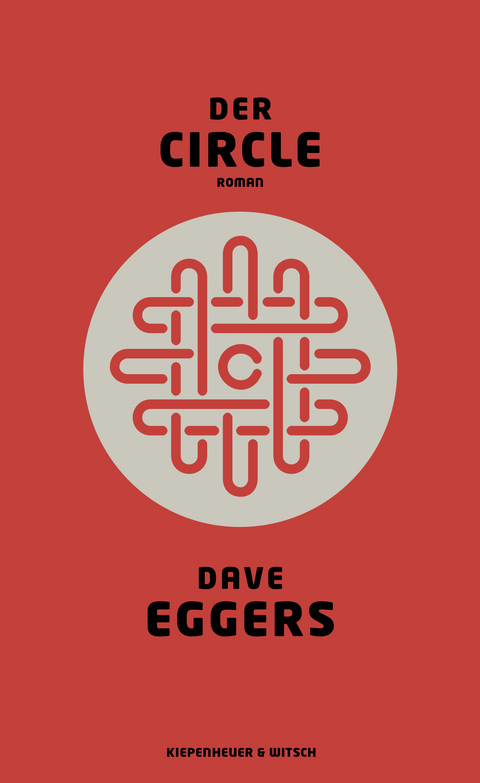 Der Circle - Dave Eggers