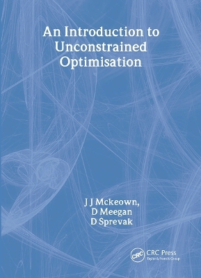 An Introduction to Unconstrained Optimisation - J McKeown, D Meegan, D Sprevak