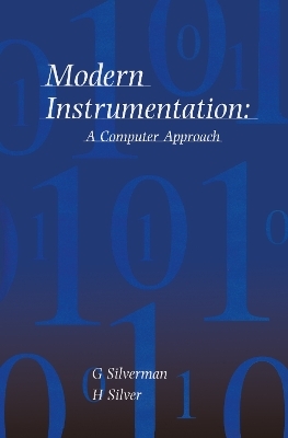 Modern Instrumentation - G Silverman, H Silver