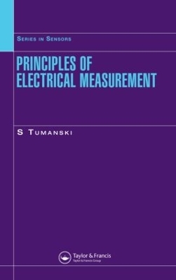 Principles of Electrical Measurement - Slawomir Tumanski
