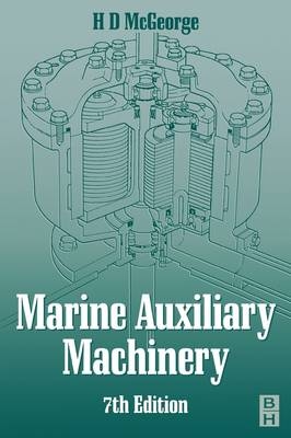 Marine Auxiliary Machinery - H D McGeorge