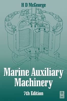 Marine Auxiliary Machinery - H D McGeorge