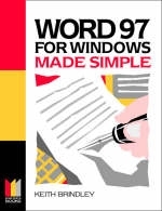 Word 97 for Windows Made Simple - Keith Brindley