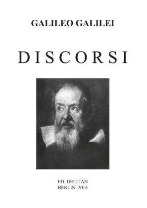 Galileo Galilei - DISCORSI - Ed Dellian