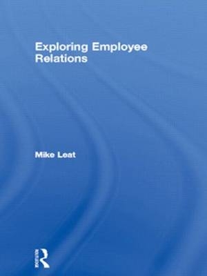 Exploring Employee Relations - Mike Leat
