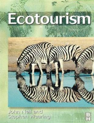 Ecotourism - John Neil, Stephen Wearing