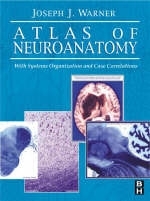 Atlas of Neuroanatomy - Joseph J. Warner