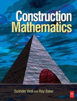 Construction Mathematics - Surinder Virdi, Roy Baker