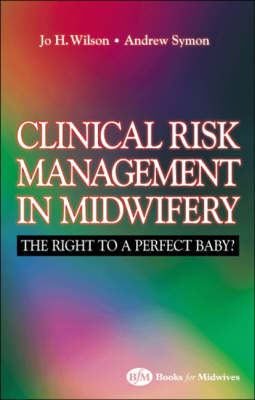 Law and Clinical Risk in Midwifery