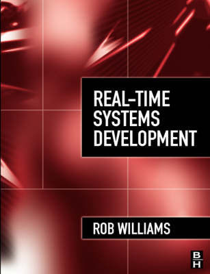 Real-Time Systems Development - Rob Williams