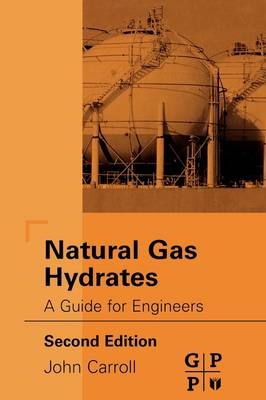 Natural Gas Hydrates - John Carroll