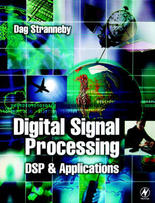 Digital Signal Processing - Dag Stranneby