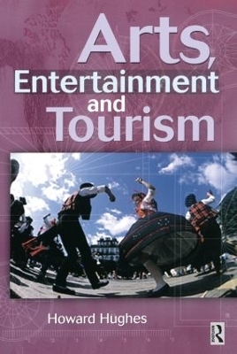Arts, Entertainment and Tourism - Howard Hughes
