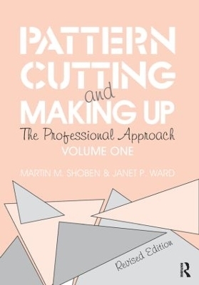 Pattern Cutting and Making Up - Janet Ward, Martin Shoben