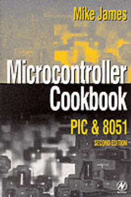 Microcontroller Cookbook - Mike James