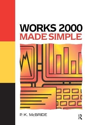 Works 2000 Made Simple - P K McBride