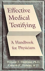 Effective Medical Testifying - William T. Tsushima, Kenneth K. Nakano
