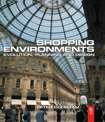 Shopping Environments - Peter Coleman