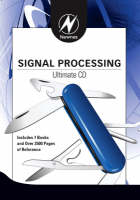 Newnes Signal Processing Ultimate CD - Robert Oshana, Nasser Kehtarnavaz, Namjin Kim, Analog Devices Inc. Analog Devices Inc. Engineeri, Steven Smith