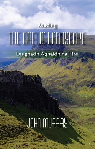 Reading the Gaelic Landscape