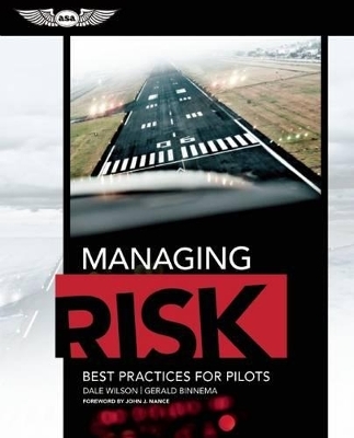 Managing Risk: Best Practices for Pilots (eBundle edition) - Dale Wilson, Gerald Binnema