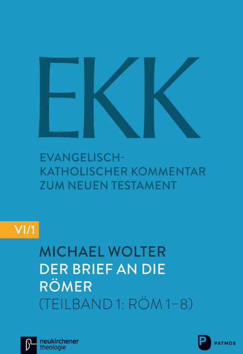 Der Brief an die R&ouml;mer - Michael Wolter