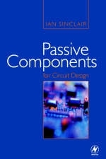 Passive Components for Circuit Design - Ian Sinclair