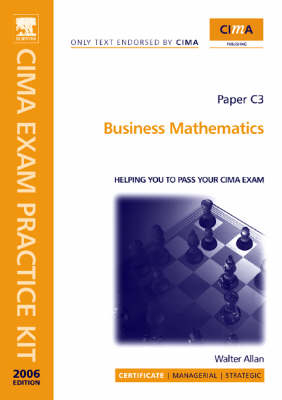 CIMA Exam Practice Kit: Business Mathematics