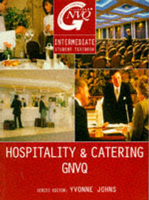Heinemann GNVQ: Intermediate Hospitality and Catering Student Textbook
