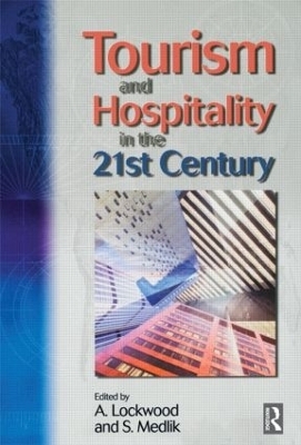 Tourism and Hospitality in the 21st Century - S Medlik