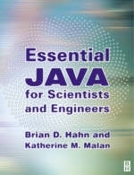 ESSENTIAL JAVA FOR SCIENTISTS AND ENGINEERS