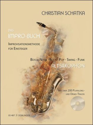 Das Impro-Buch, f&uuml;r Altsaxophon, m. Audio-CD - Christian Schatka