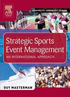 Strategic Sports Event Management - Guy Masterman