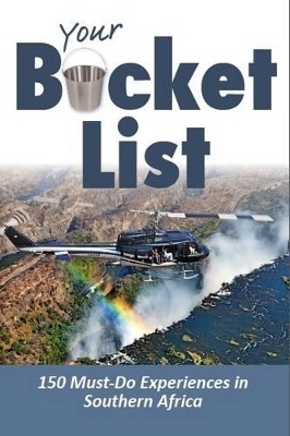 Your bucket list