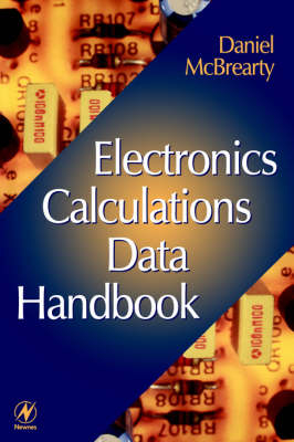 Electronics Calculations Data Handbook - Daniel McBrearty