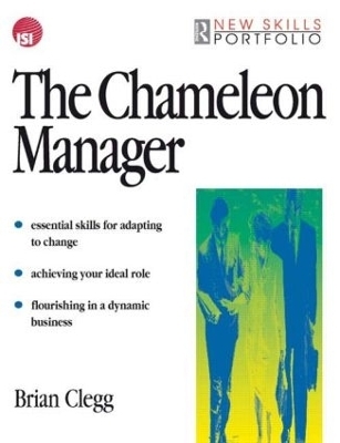 The Chameleon Manager - Brian Clegg