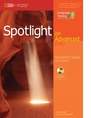 Spotlight on Advanced CAE, Students Book with DVD-ROM - Francesca Mansfield, Carol Nuttall, Language Testing