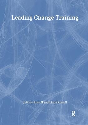 Leading Change Training - Jeffrey Russell