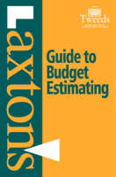 Laxton's Guide to Budget Estimating