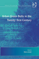 Urban Green Belts in the Twenty-first Century